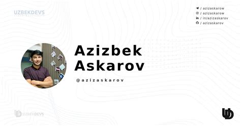 Azizbek Askarov (@azizaskarov) - UzbekDevs