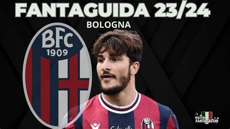 Fantacalcio Bologna Chi Puntare Al Fantacalcio Youtube