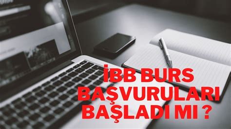 İBB BURS BAŞVURULARI BAŞLADI MI l İBB BURSU NE KADAR OLACAK ibb YouTube