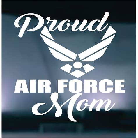 Proud Air Force Mom Vinyl Graphic Decal Decals Measure To The Longest