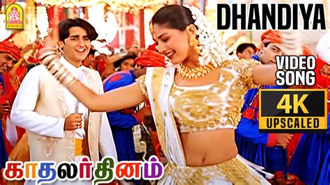 Dhandiya K Video Song Kadhalar Dhinam A R Rahman