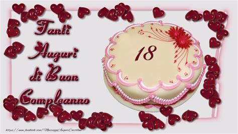 Tanti Auguri Di Buon Compleanno 18 Anni Messaggiauguricartoline