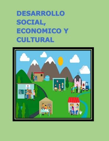 Desarrollo Social Cultural y Económico by cunoc19 Issuu