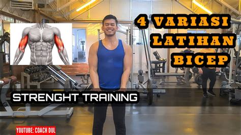 4 Variasi Latihan Bicep STRENGHT TRAINING YouTube