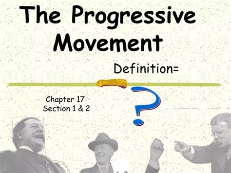 Ppt The Progressive Movement Powerpoint Presentation Free Download Id 1651544