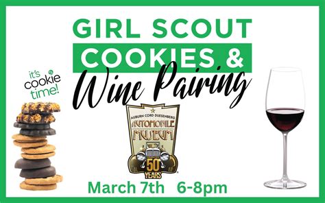 Girl Scout Cookies And Wine Pairing Auburn Cord Duesenberg Automobile Museum