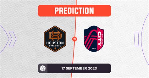 Houston Dynamo Vs St Louis City Prediction And Tips 17 September 2023