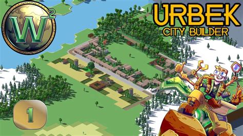 Urbek City Builder Full Game Release Let S Play Episode 1 YouTube