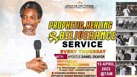 Jottim Thursday Prophetic Healing And Deliverance Service With Apostle