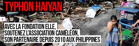 Typhoon Haiyan The Elle Foundation Supports The Cameleon Association