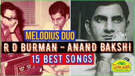 R D Burman Anand Bakshi Best Songs I R D Burman I Anand Bakshi Best