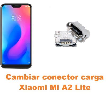 Cambiar Conector Carga Xiaomi Mi A Lite Reparaci N De M Vil