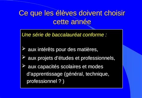 Ppt Ce Que Les élèves Doivent Choisir Cette Année Une Série De