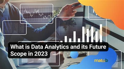 What Is Data Analytics And Its Future Scope In 2023