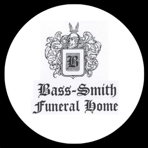 Bass-Smith Funeral Home Obituaries: Honoring Loved Ones Legacies