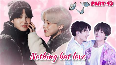 Yoonmin Teakook Honeymoon Plan Nothing But Love Part 43 Yoonmin