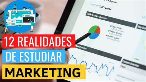 12 COSAS Que DEBES SABER Si Queres Estudiar MARKETING MERCADOTECNIA