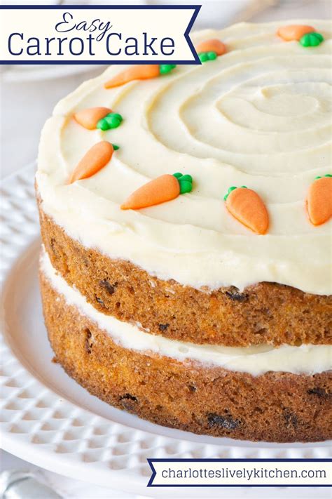 Easy Carrot Cake Charlottes Lively Kitchen