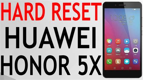 Hard Reset Huawei Honor X Youtube