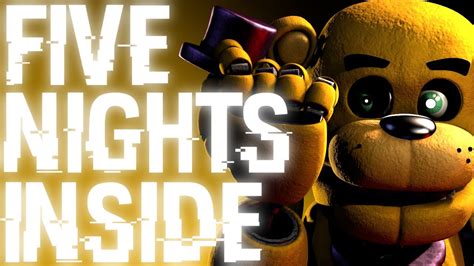 Sfm Fnaf Five Nights Inside Collab With Jonlanty Youtube