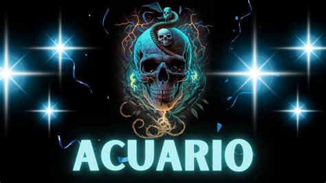 Acuario Agarrate‼️😱 Un Clarividente Te Predice Que Pasara 🔮horoscopo