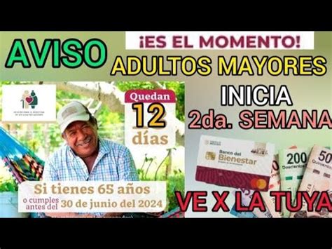 Aviso Adultos Mayores Es Su Momento Youtube