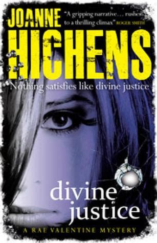 Divine Justice by Joanne Hichens — Reviews, Discussion, Bookclubs, Lists