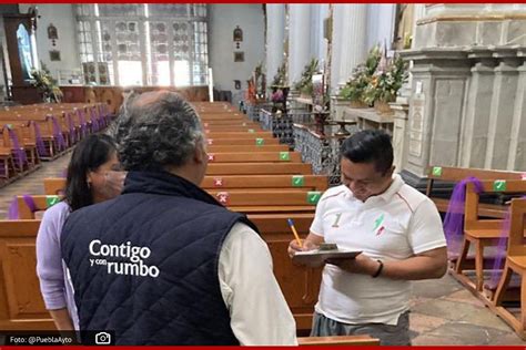 Previo A Semana Santa Ayuntamiento De Puebla Inspecciona Estructura De