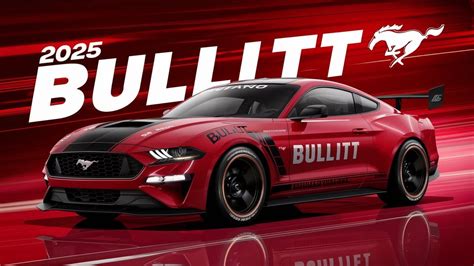 2025 Ford Mustang Bullitt A Legend Reborn YouTube