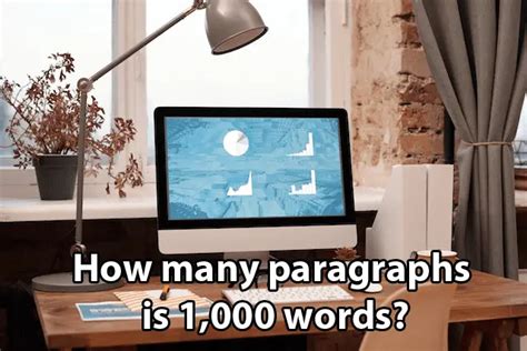 How Many Paragraphs Is 1000 Words