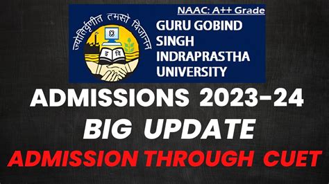 Ip University Admissions 2023 Big Update Cuet Exam Full Details