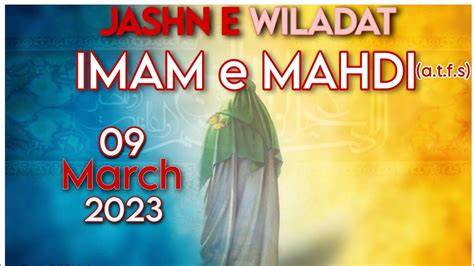 Live Jashn E Wiladat Imam E Mahdi A T F S Juhi Colony Knp Youtube