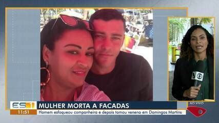 Mulher Morta A Facadas Pelo Companheiro Quem Se Relacionava H Um