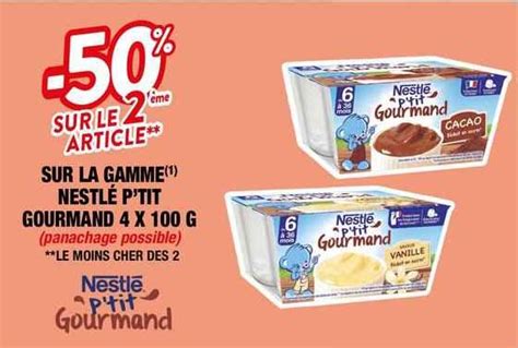 Promo La Gamme Nestl P Tit Gourmand X G Chez Migros France