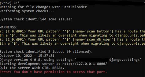 Windows Django Error You Dont Have Permission To Access That Port Stack Overflow