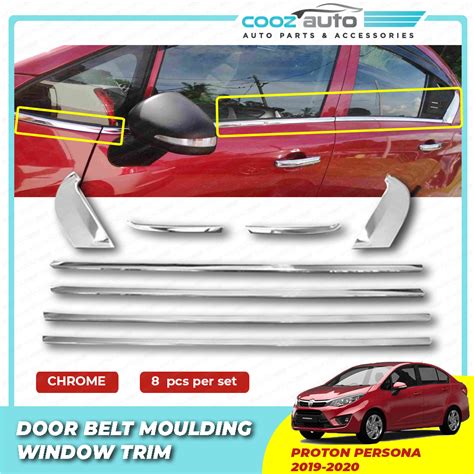 Proton Persona 2016 2020 Window Trim Chrome Lining Door Belt