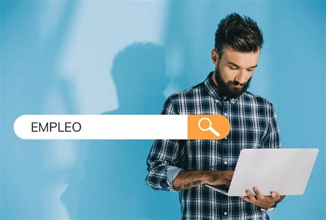 Cuáles son los Mejores Portales Webs de Empleo para Encontrar Trabajo