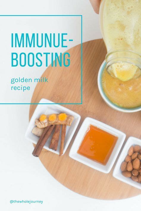 Immune Boosting Golden Milk Turmeric Tea The Whole Journey Juicing Benefits Juicing For