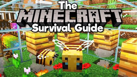 Bees Bee Nests Hives Honey The Minecraft Survival Guide Tutorial