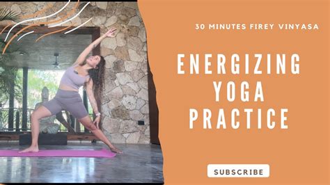 Minute Fiery Vinyasa Yoga Flow Energize Your Day Anytime With Full