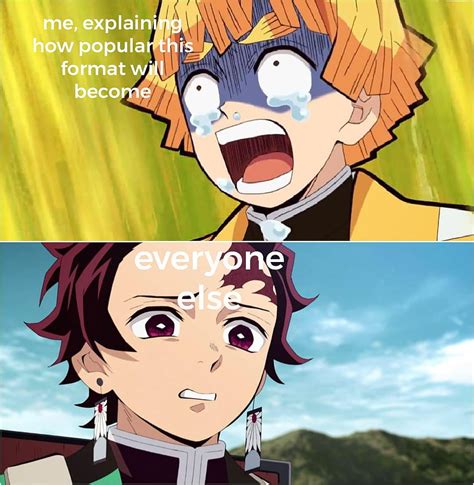 Demon Slayer Memes Will Rise Kimetsunoyaiba Anime Zenjitsu Kimetsu