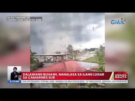 Dalawang Buhawi Nanalasa Sa Ilang Lugar Sa Camarines Sur Videos