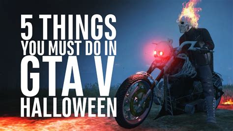 5 Things You Must Do In GTA Online Halloween YouTube