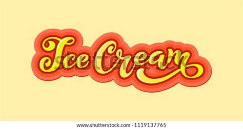 Ice Cream Handwritten Inscriptions Logo Ice Stock Vector Royalty Free