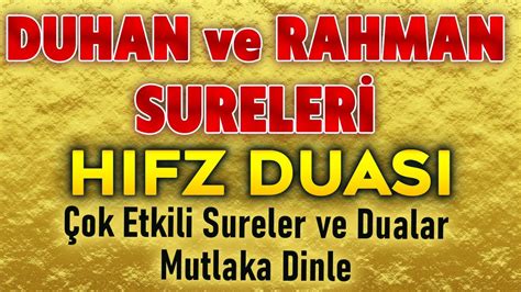 DUHAN RAHMAN SURESİ ve HİFZ DUASI DİNLE Faziletli Dualar YouTube