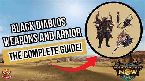 The Complete BLACK DIABLOS WEAPONS And ARMOR Guide L Monster Hunter