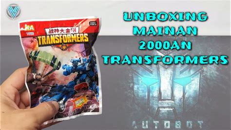 Unboxing Rakit Mainan An Berjudul Transformers Ini Keren Nih