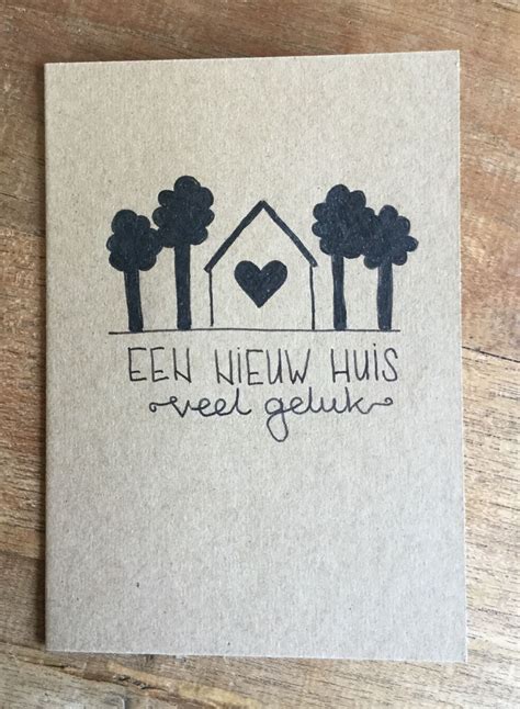 Handlettering Kaartje Nieuwe Woning Nieuw Huis Kaarten Maken