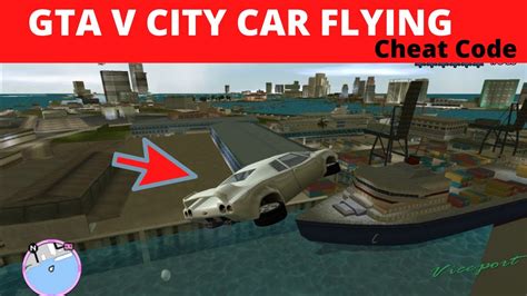 Gta Vice City Car Flying Cheat Code Gta Vice City Secrete Cheat Code