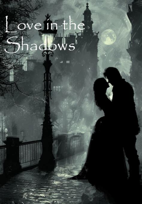 Love In The Shadows Dreame